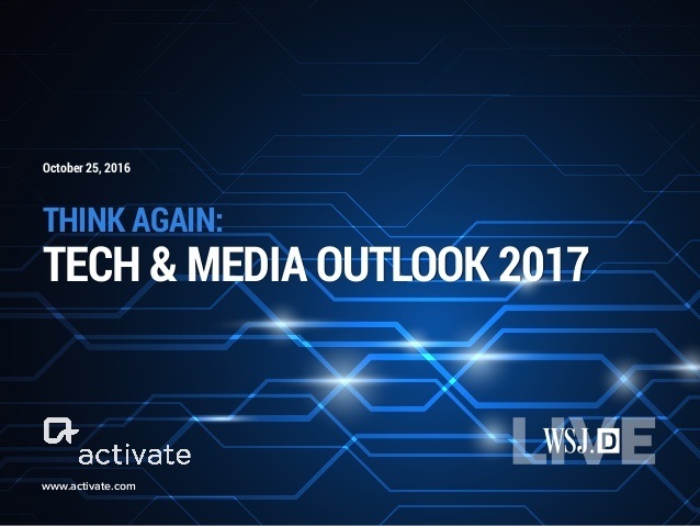 activate-tech-and-media-outlook-2017-1-638